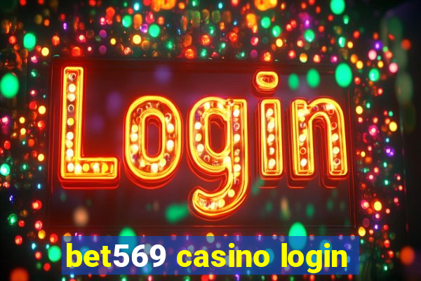 bet569 casino login